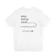 One More Cast T-Shirt